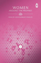 Load image into Gallery viewer, Women Around The Prophet (Paperback)