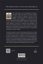Load image into Gallery viewer, The Miraculous Language of the Qur’an: Evidence of Divine Origin (Bassam Saeh)