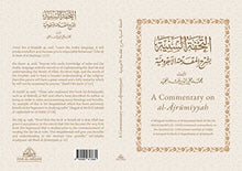 Load image into Gallery viewer, Muhi al-Din 'Abd al-Hamid
A Commentary on al-Ajrumiyyah: A Bilingual Rendition of al-Tuhfat al-Saniyyah