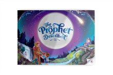 Load image into Gallery viewer, The Prophet Described