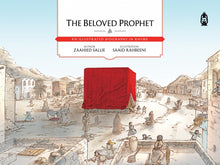 Load image into Gallery viewer, The Beloved Prophet - An Illustrated Biography in Rhyme