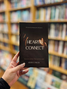 Hearts Connect: Narratives of love, trust and surrender (Paperback)