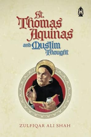 St. Thomas Aquinas and Muslim Thought