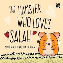 The Hamster Who Loves Salah