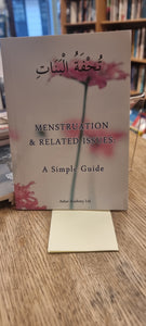 Menstruation & Related Issues a Simple Guide