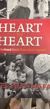 Load image into Gallery viewer, Heart to Heart  A Fatherhood guide from Surah Luqman
