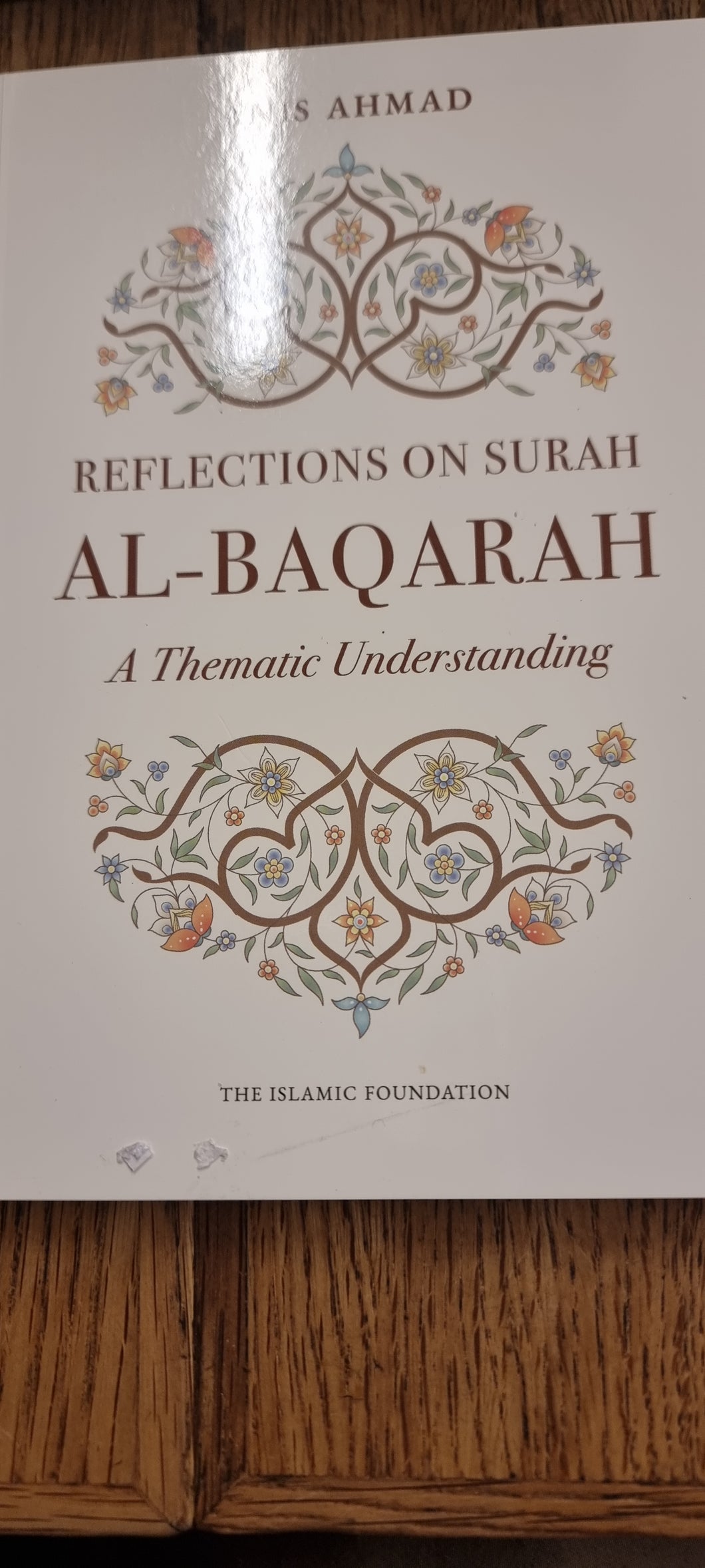 Reflections On Surah  Al Baqarah