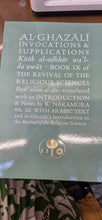 Load image into Gallery viewer, Al Ghazzali Invocations and Supplications Book 9 of the Religious Sciences
