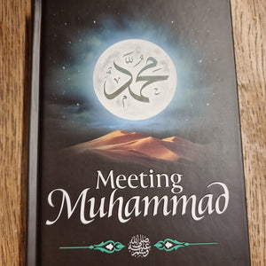 MEETING Muhammad by Omar Suleiman