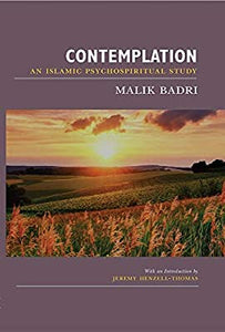 Contemplation: An Islamic Psychospiritual Study