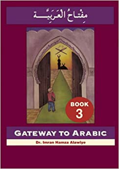 Gateway to Arabic (Book 3)