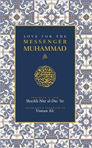 LOVE FOR THE MESSENGER MUHAMMAD SAW