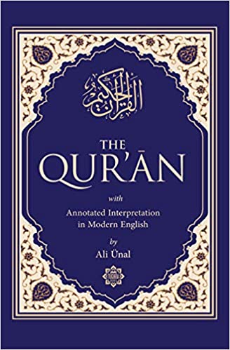 The Qur'an with Annotated interpretation in Modern  English