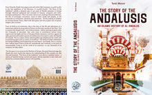 Load image into Gallery viewer, The Story of the Andalusis: An Islamic History of Al-Andalus by Issa Meyer
