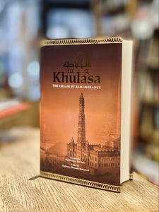 THE KHULASA , THE CREAM OF REMEMBRANCE