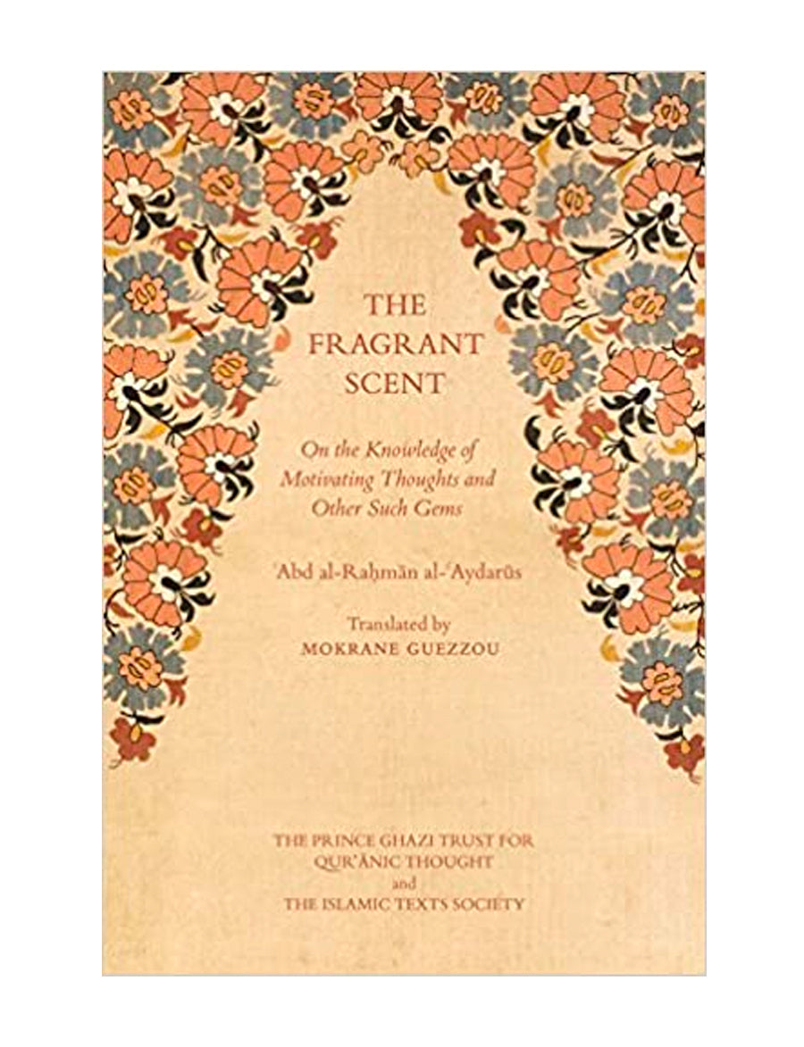 The Fragrant Scent: On the Knowledge of Motivating Thoughts and Other Such Gems