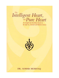 The Intelligent Heart, The Pure Heart