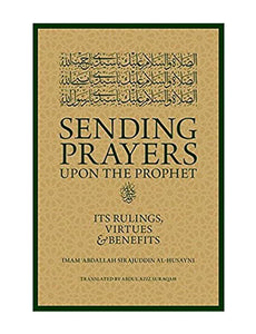 Sending Prayers upon the Prophet