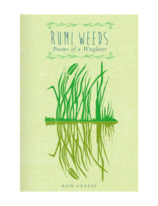 Rumi Weeds – Poems of a Wayfarer