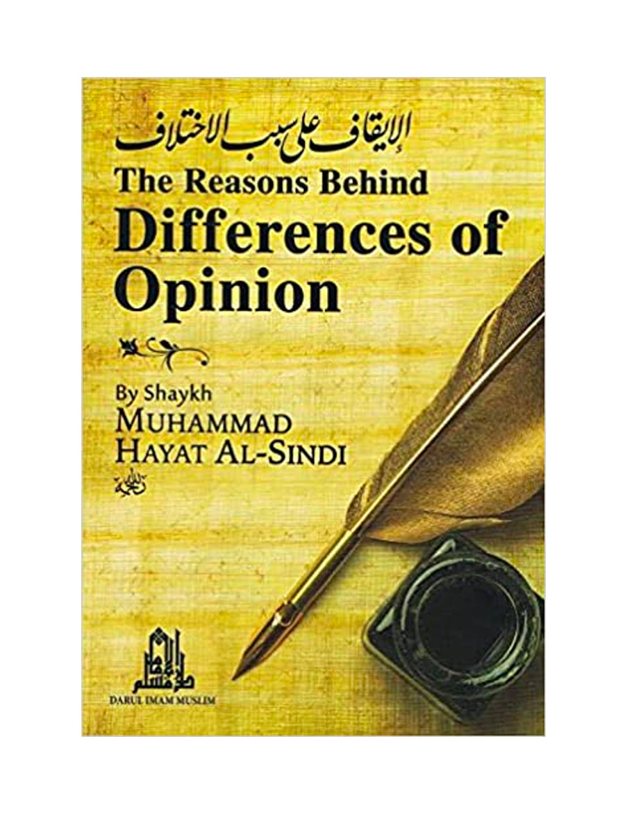 Reasons behind Differences of Opinion: Shaykh Hayat Al-Sindi