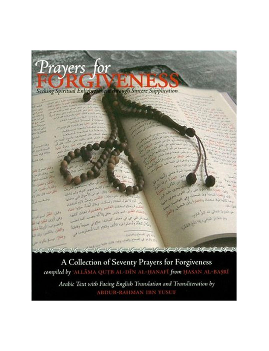 Prayers for Forgiveness - Seeking Spiritual enlightenment through Sincere Supplication