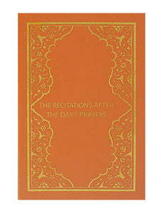 The Recitations after the Daily Prayers