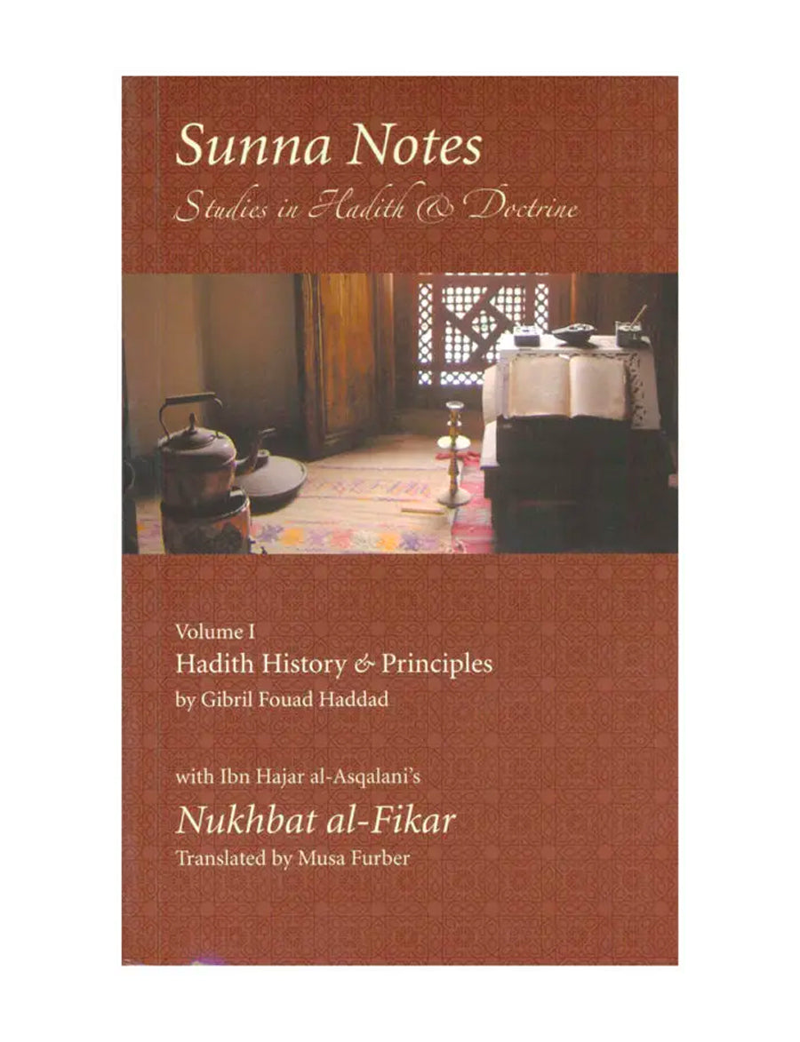 Sunna Notes 1 Studies in Hadith & Doctrine