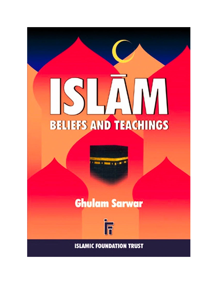 ISLAM BELEIFS AND TEACHINGS
