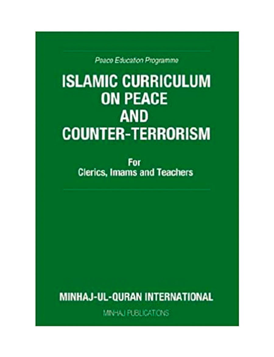 Islamic Curriculum on Peace and Counter-Terrorism: For Clerics, Imams and Teachers