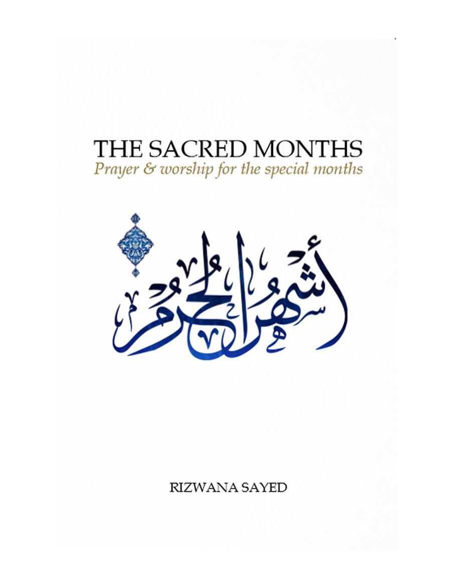The Sacred Months - Prayer & Worship for the special months