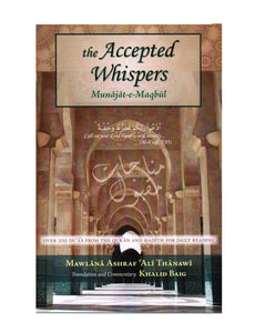 The Accepted Whispers "Munajat-e-Maqbul"