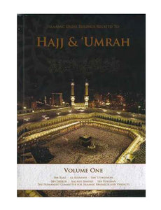 Islamic Legal Rulings Related to Hajj & Umrah (Volume One)