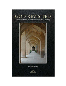 God Revisited- Issues of Belief and Identity in the 21st Century