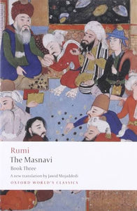 Rumi The Masnavi book 3
