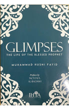 Load image into Gallery viewer, Glimpses: The Life of the Blessed Prophet
