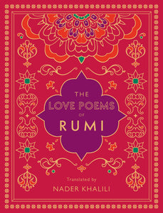 THE love Poems of Rumi