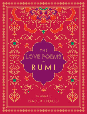 THE love Poems of Rumi
