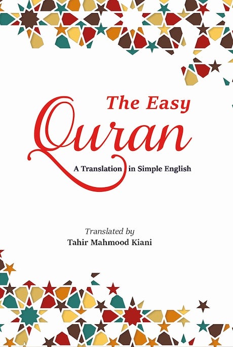 THE EASY QURAN A TRANSLATION  IN SIMPLE ENGLISH