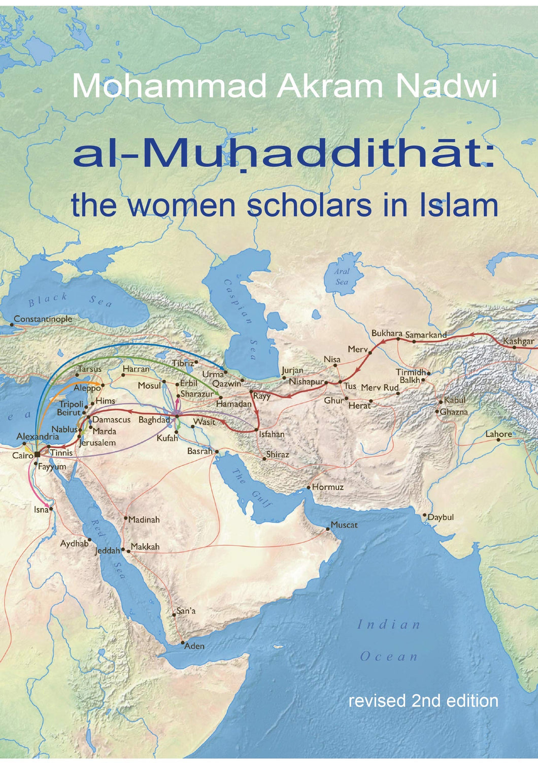 al-Muhaddithat: the women scholars in Islam