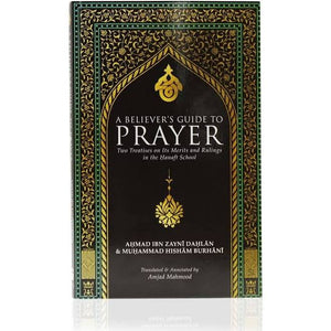 A Believers Guide to Prayer