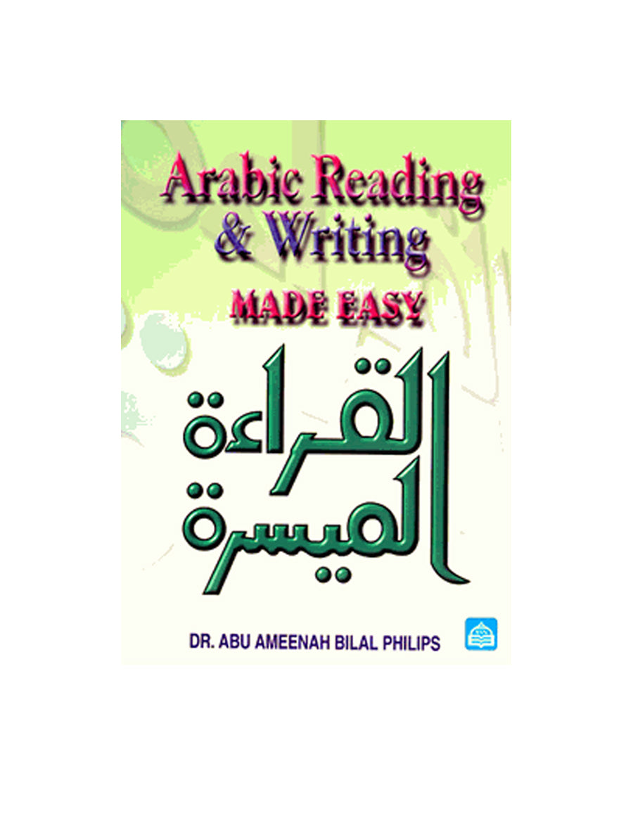 Arabic Reading & Writing Made Easy