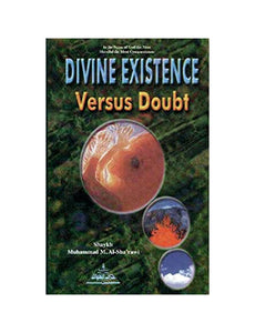 Divine Existence Versus Doubt