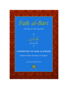 Fath Al-Bari: English Commentary of Sahih Bukhari By Ibn Hajar Al-Asqalani Volume 1